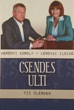 Hernyi Kroly - Lendvai Ildik - Csendes ulti (dediklt)