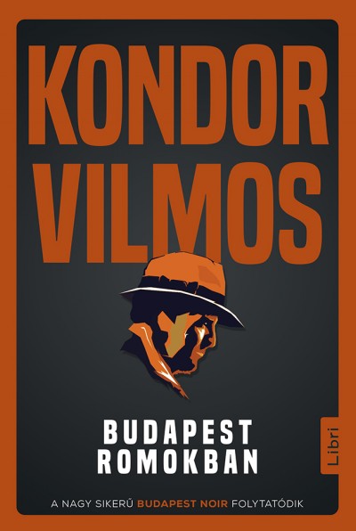 Kondor Vilmos - Budapest romokban