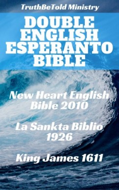 Joer Truthbetold Ministry Ludwik Lejzer Zamenhof - Double English Esperanto Bible