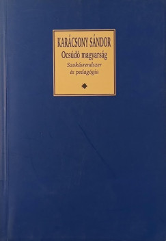 Karácsony Sándor - Ocsúdó magyarság