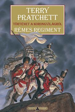 Terry Pratchett - Sziklai Istvn   (Szerk.) - Rmes regiment