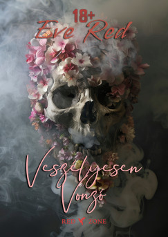 Eve Red - Veszlyesen vonz