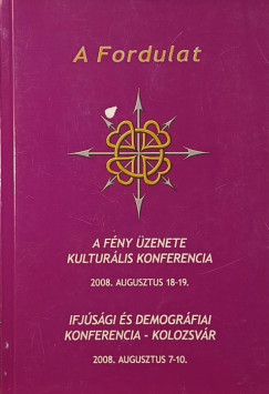 A Fordulat - A Magyarok VII. Vil�gkongresszus�nak k�tetetei VII.