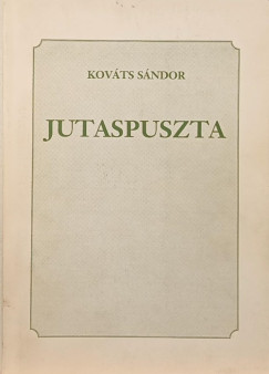 Kovts Sndor - Jutaspuszta