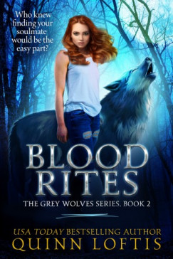 Loftis Quinn - Blood Rites