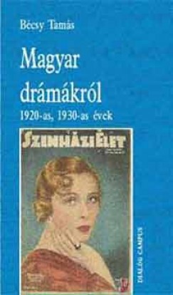 Bcsy Tams - Magyar drmkrl - 1920-as, 1930-as vek