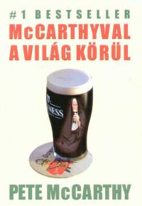 Pete Mccarthy - McCarthyval a vilg krl