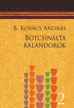 Kovcs Andrs - Botcsinlta kalandorok