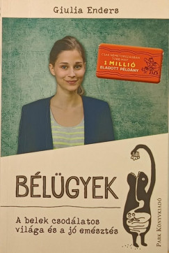 Giulia Enders - Blgyek