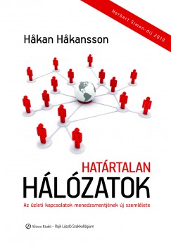 Hakan Hakansson - Golubeff Lóránt   (Szerk.) - Határtalan hálózatok