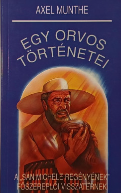 Axel Munthe - Egy orvos trtnetei