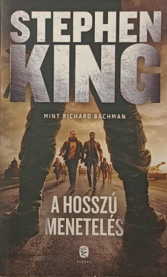 Stephen King - A hossz� menetel�s