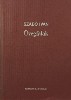 Szabó Iván - Üvegfalak
