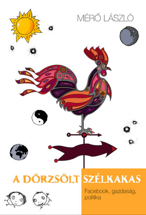 M�r� L�szl� - A d�rzs�lt sz�lkakas