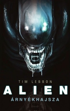 Tim Lebbon - Alien - rnykhajsza
