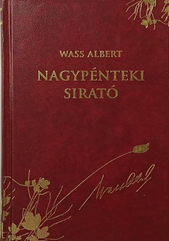 Wass Albert - Nagyp�nteki sirat�