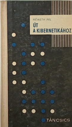 Nmeth Pl - t a kibernetikhoz