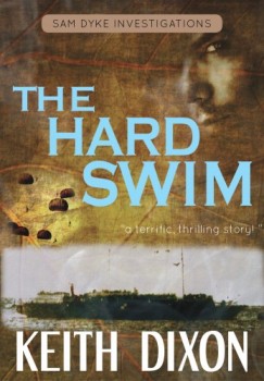 Dixon Keith - The Hard Swim