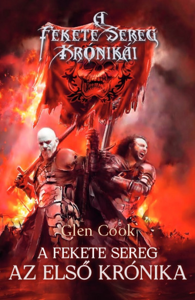 Glen Cook - A Fekete Sereg