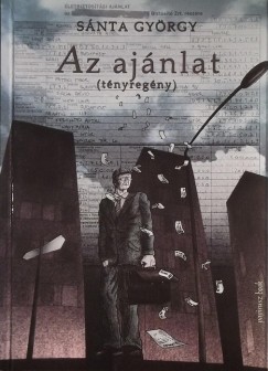 Snta Gyrgy - Az ajnlat