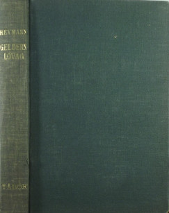 Fritz Heymann - Geldern lovag