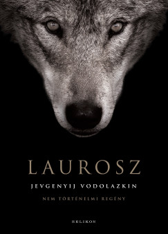 Jevgenyij Vodolazkin - Laurosz