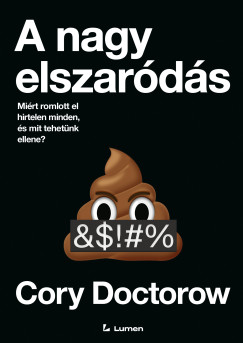 Cory Doctorow - A nagy elszaródás
