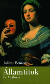 Juliette Benzoni - llamtitok IV.