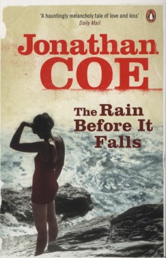 Jonathan Coe - The Rain Before It Falls