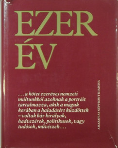 Kllai Gyula  (Szerk.) - Pozsgay Imre  (Szerk.) - Ezer v