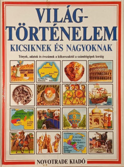 Vilgtrtnelem kicsiknek s nagyoknak