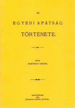 Bunyitai Vince - Az egyedi aptsg trtnete