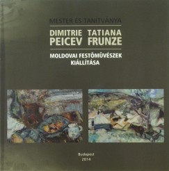 Dimitrie Peicev - Tatiana Frunze