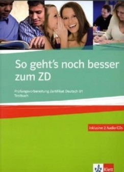 Anni Fischer-Mitziviris - Sylvia Janke-Papanikolau - SO GEHT'S NOCH BESSER ZUM ZD + 2 Audio-CDs