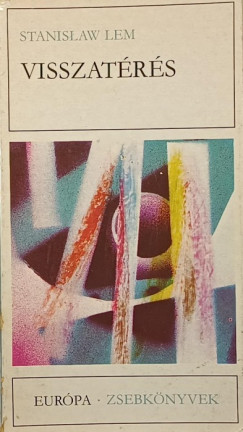 Stanislaw Lem - Visszatrs