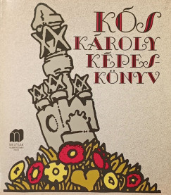 Sas Péter (Szerk.) - Kós Károly Képeskönyv