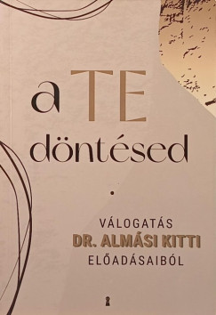 Almási Kitti - A te döntésed