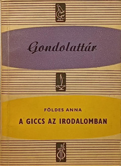 Fldes Anna - A giccs az irodalomban