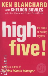 Kenneth Blanchard - Sheldon Bowles - High five!