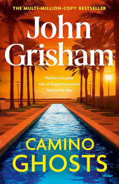 John Grisham - Camino Ghosts