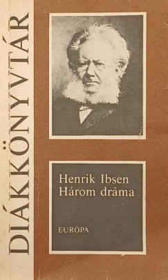 Henrik Ibsen - Hrom drma