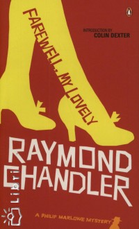 Raymond Chandler - Farewell My Lovely