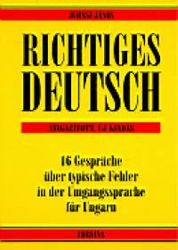 Juh�sz J�nos - Richtiges Deutsch