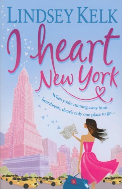 Lindsey Kelk - I heart New York