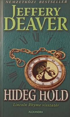 Jeffery Deaver - Hideg hold