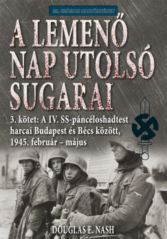 Douglas E. Nash - A lemen� Nap utols� sugarai 3. k�tet