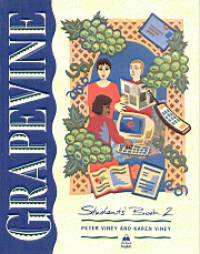 Karen Viney - Peter Viney - Grapevine 2. Student's Book