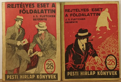 Joseph Smith Fletcher - Rejt�lyes eset a f�ldalattin I-II.