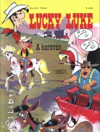 Ren Goscinny - Lucky Luke 9. - A karavn