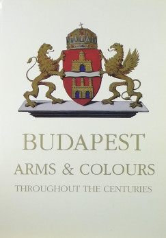 Czaga Viktria - Budapest Arms & Colours